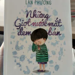 Những giọt nước mắt đem bán - Lan Phương