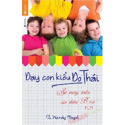 Dạy Con Kiểu Do Thái - Sự May Mắn Của Điểm B Trừ - Wendy Mogel ASB.PO Oreka Blogmeo 230225