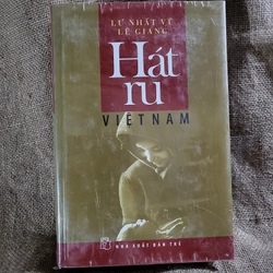 Hát ru Việt Nam,  Lưu Nhất Vũ và Lê Giang