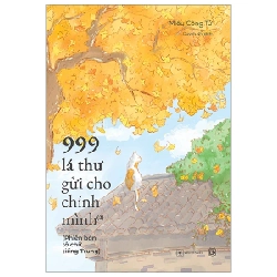 999 Lá Thư Gửi Cho Chính Mình - Phiên Bản Tô Chữ Tiếng Trung - Phần 2 - Miêu Công Tử