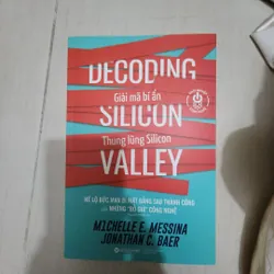 Sách Giải mã bí ẩn thung lũng Silicon mới 95%