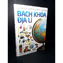 [Sách Cũ SCGR] Bách khoa địa lí (bìa cứng) mới 80% bẩn bìa, ố nhẹ 2015 HCM2205 KHOA HỌC ĐỜI SỐNG
