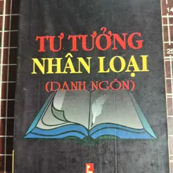 Tư tưởng nhân loại - Vương Trung Hiếu