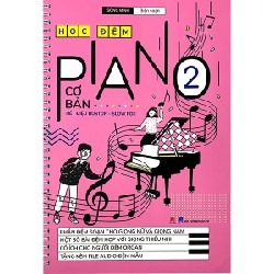 Học Đệm Piano Cơ Bản - Phần 2 - Song Minh