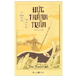 Đức Thánh Trần - Trần Thanh Cảnh