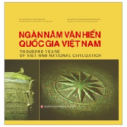 Ngàn Năm Văn Hiến Quốc Gia Việt Nam - Thousand Years Of Viet Nam National Civilization - Bộ Văn Hóa, Thể Thao Và Du Lịch 281296