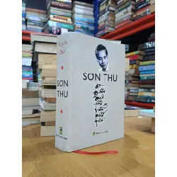 Tuyển thơ Sơn Thu: Đi giữa quê hương vẫn nhớ nhà 571632
