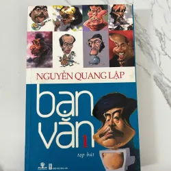 Bạn văn  – Nguyễn Quang Lập