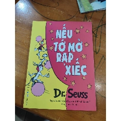 [59K/kg] Dr.Seuss - Nếu tớ mở rạp xiếcHCM01/03