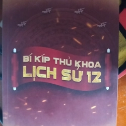 Sách bí kíp thủ khoa lịch sử 12  540133