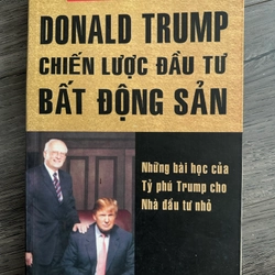 Donal Trump Chiến lược đầu tư bất động sản