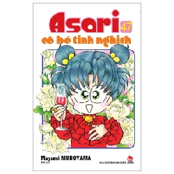 Asari - Cô Bé Tinh Nghịch - Tập 47 - Mayumi Muroyama (Mới 100%) Truyện tranh, NXB Kim Đồng - SÁCH ĐẠI HỌC