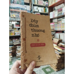 Đây chùm thương nhớ - Xuân Diệu