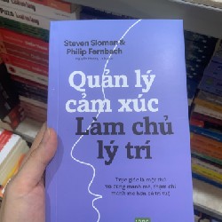 Quản lý cảm xúc làm chủ lý trí