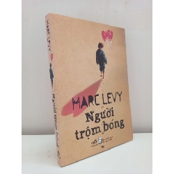 [Phiên Chợ Sách Cũ] Người Trộm Bóng (2012) - Marc Levy S2610