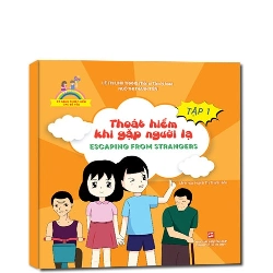 Kỹ năng thoát hiểm cho bé yêu: Thoát hiểm khi gặp người lạ T1 (TB2019) mới 100% Lê Thị Linh Trang - Ngô Thị Thanh Tiên 2019 HCM.PO 342946