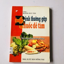 BỆNH THƯỜNG GẶP THUỐC DỄ KIẾM 144 trang, nxb: 1999