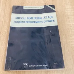 NHU CẦU DINH DƯỠNG CỦA LỢN