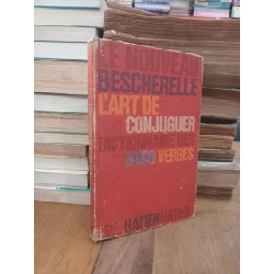 Le Nouveau Bescherelle L'art de Conjuguer Dictionnaire des 8000 verbes