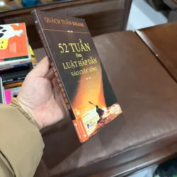 52 Tuần Đưa Luật Hấp Dẫn Vào Cuộc Sống – Quách Tuấn Khanh- K4 1025277