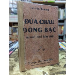 Đứa cháu đồng bạc - Lê Văn Trương 120599