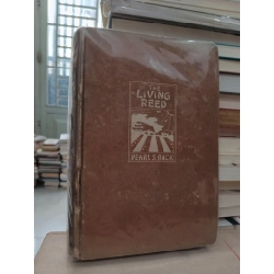 The living reed - Pearl S. Buck 549403
