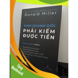 (TẶNG BOOKMARK) Kinh Doanh Giỏi Phải Kiếm Được Tiền - Donald Miller New 100% RBK.ASB2703