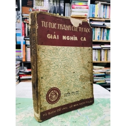 Tự Đức thánh chế tự học giải nghĩa ca - Nguyễn Hữu Quỳ phiên âm và chú giải