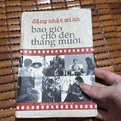 Bao giờ cho đến tháng mười - Đặng Nhật Minh