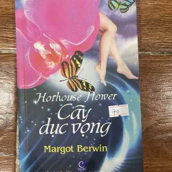 Cây Dục Vọng - Margot Berwin (15)