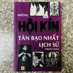 sách: Những hội kín tàn bạo nhất lịch sử - Shelley Klein #BIN2HAND 340814
