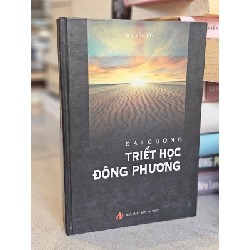 Đại cương triết học Đông Phương - Nguyễn Ước 73170