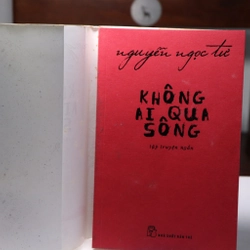 Không ai qua sông của Nguyễn Ngọc Tư 464269