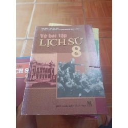 Vở bài tập lịch sử 8 - Đình Tùng 2006 (Giáo khoa) VAVO1304-AK3ST4