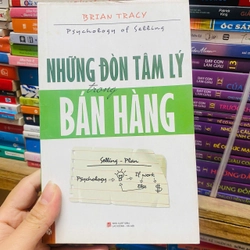 NHỮNG ĐÒN TÂM LÝ TRONG BÁN HÀNG - BRIAN TRACY