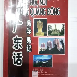 Học nói tiếng Quảng Đông - Tiên Nam