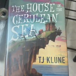 The House In The Cerulean Sea - TJ Klune (Hardcover)