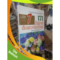 (TẶNG BOOKMARK) 171 bài và đoạn văn hay lớp 7 - Quang Vinh 2016 mới 80% ố Giáo khoa RBK2702