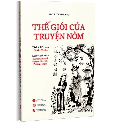 Thế giới của truyện Nôm mới 100% Maurice Durand 2022 HCM.PO