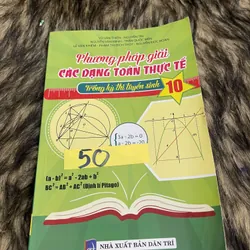 Phương pháp giải các dạng Toán thực tế lớp 10