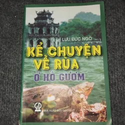 KỂ CHUYỆN VỀ RÙA Ở HỒ GƯƠM