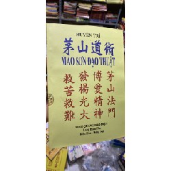 Mao Sơn Đạo Thuật (Mao Sơn Tông) – Pháp Sư Huyền Trí 76586