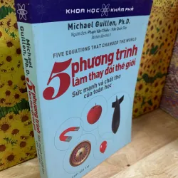 5 Phương Trình Làm Thay Đổi Thế Giới - Michael Guillen