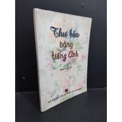 Thư báo bằng Tiếng Anh mới 70% ố vàng gấp bìa có viết nhẹ 2004 HCM2811 Nguyễn Thành yến HỌC NGOẠI NGỮ Oreka Blogmeo