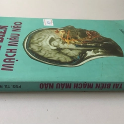 TAI BIẾN MẠCH MÁU NÃO  243 trang, nxb: 2006 316942