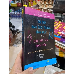 Tại Sao Đàn Ông Thích Tình Dục Và Phụ Nữ Cần Tình Yêu - Allan, Barbara Pease - 2019 mới 80% có highlight viết - KỸ NĂNG - HCM3012 Blogmeo040226