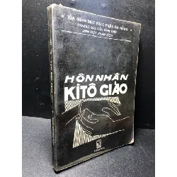 Hôn nhân Kito giáo 1995 mới 80% ố , bẩn HCM1311