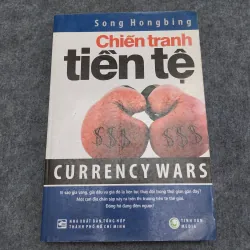 CHIẾN TRANH TIỀN TỆ 937225