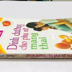 DINH DƯỠNG CHO PHỤ NỮ MANG THAI  - 184 trang, nxb: 2013 356216