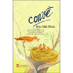 Con về - Hành trình của một bà mẹ tự mình đưa con vượt qua chứng tự kỷ, trở lại với cuộc sống - Đào Hải Ninh